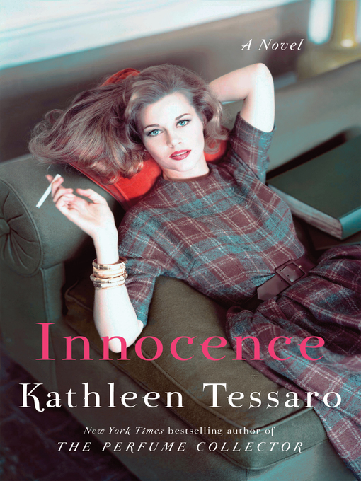 Title details for Innocence by Kathleen Tessaro - Wait list
